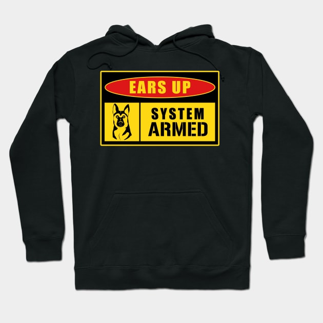 German Shepherd Ears Up System Armed  Dog Mom Hoodie by Caskara